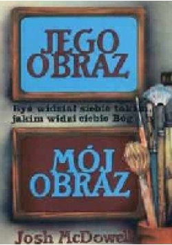 Jego obraz ... mój obraz