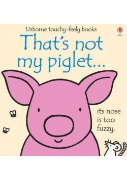 That s not my piglet