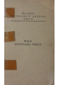 Mała Apostołka Pracy tomik IX, 1933 r.