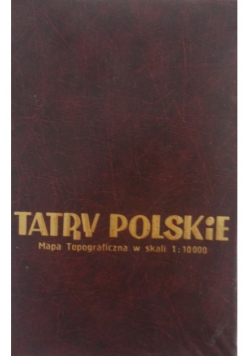 Tatry Polskie, mapa topograficzna w skali 1 : 10000