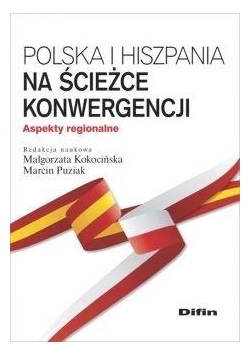 Polska i Hiszpania na ścieżce konwergencji