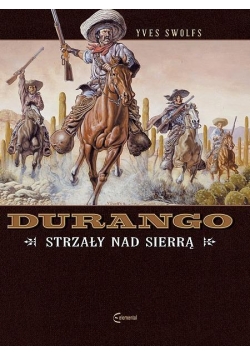 Durango T.5 Strzały nad Sierrą