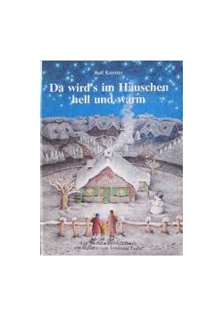 Da wirds im Hauschen hell und warm