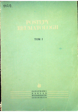Postępy Reumatologii Tom I