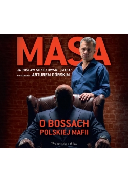 Masa o bossach polskiej mafii audiobook