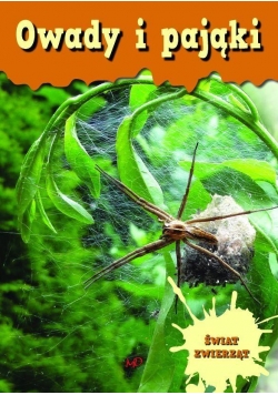 Encyklopedia Świat Zwierząt - Owady i pająki