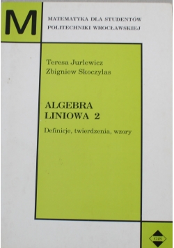 Algebra liniowa 2 Definicje twierdzenia wzory