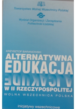 Alternatywna edukacja w II Rzeczypospolitej. Wolna wszechnica Polska
