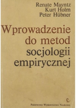 Wprowadzenie do metod socjologii empirycznej