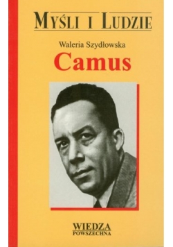 Camus Myśli i ludzie