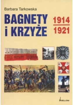 Bagnety i Krzyże 1914 1912