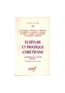 Ecriture et pratique chretienne
