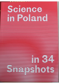 Science in Poland in 34 Snapshots