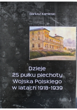 Dzieje pułku piechoty Wojska Polskiego w latach 1918 1939