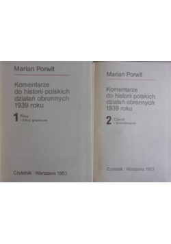 Komentarze do historii polskich działań obronnych 1939 r., t. 1-2, szkice i mapy