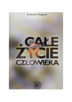 Życie całe człowieka