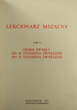 Lekcjonarz Mszalny, Tom V