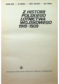 Z historii polskiego lotnictwa wojskowego 1918 1939