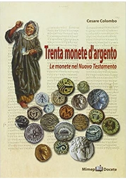 Trenta Monete dArgento