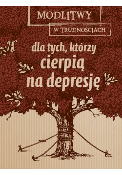 Modlitwy w trudnościach