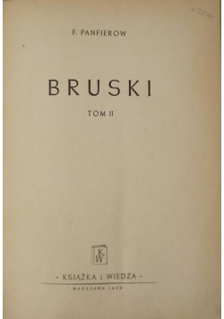 Bruski, Tom II, 1950 r.