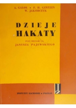 Pajewski Janusz (red.) - Dzieje Hakaty