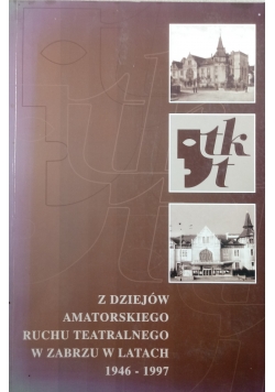 Z dziejów Amatorskiego Ruchu Teatralnego