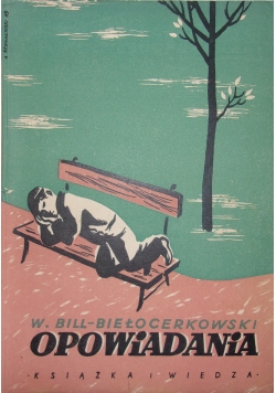 Biełocerkowski Bill Opowiadania