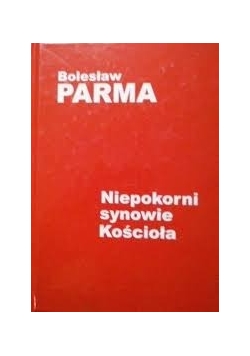 Niepokorni synowie kościoła