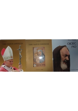 Ojciec Pio/ Tobie Maryjo Zawierzam cz. I-II