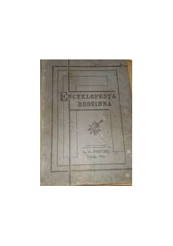Encyklopedia rodzinna, 1913 r.