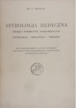 Astrologja Medyczna, 1932 r.