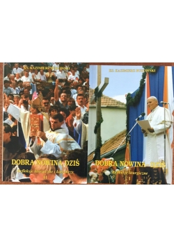 Dobra nowina - dziś, tom I - II