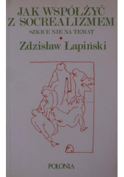 Jak współżyć z socrealizmem