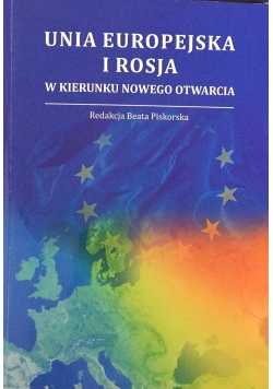 Unie Europejska i Rosja w kierunku Nowego Testamentu