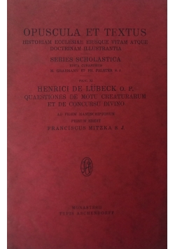 Opuscula Et Textus/Henrici De Lubeck O.P. , 1932 r.