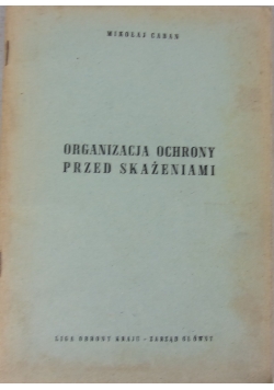 Organizacja ochrony przed skażeniami