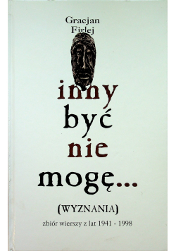 Inny być nie mogę