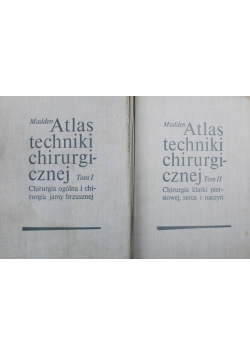 Atlas techniki chirurgicznej 2 tomy