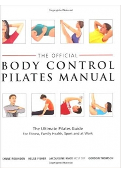 The official body control pilates manual