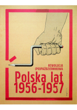 Polska lat 1956 1957