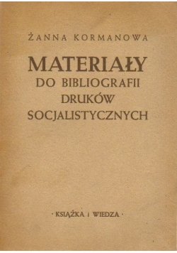 Materiały do bibliografii druków socjalistycznych, 1949 r.