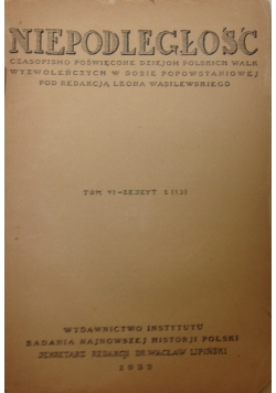 Niepodległość czasopismo Tom VI zeszyt 2, 1932 r.