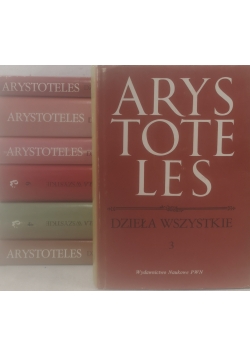 Arystoteles Dzieła wszystkie. Tom od I do VII