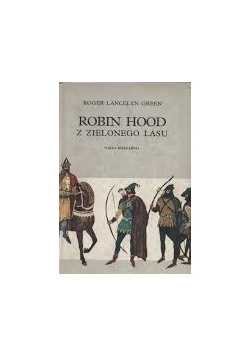 Robin Hood z zielonego lasu