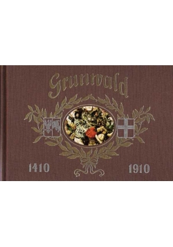 Album Jubileuszowy Grunwald, reprint z 1910r.