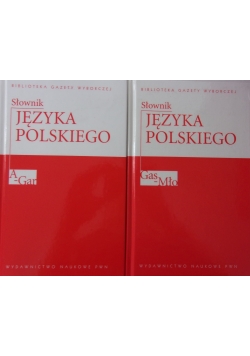 Słownik języka polskiego Tom I i II
