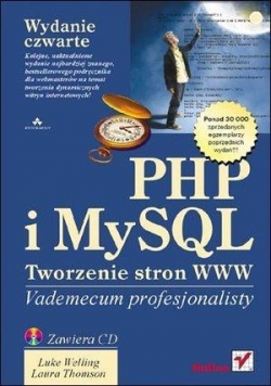 PHP i MySQL. Tworzenie stron WWW. Vademecum..