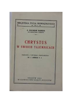 Chrystus o swoich tajemnicach, 1923r.