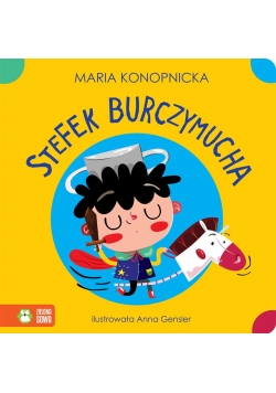Kołysanki rymowanki. Stefek Burczymucha
